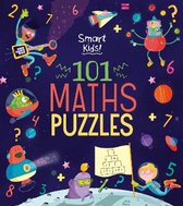 Smart Kids!- Smart Kids! 101 Maths Puzzles