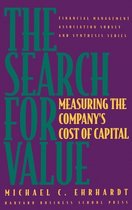 Financial Management Association Survey and Synthesis Series-The Search for Value
