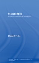 Routledge Advances in International Relations and Global Politics - Peacebuilding