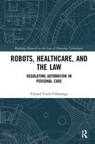 Robots, Healthcare, and the Law
