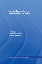 Routledge Security in Asia Pacific Series - Japan, Australia and Asia-Pacific Security