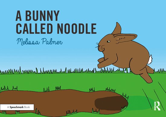 Speech Bubbles 1 - A Bunny Called Noodle - cover