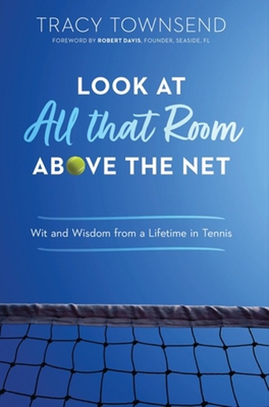 Look at All that Room Above the Net - cover