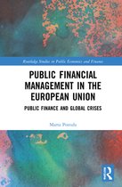 Routledge Studies in Public Economics and Finance- Public Financial Management in the European Union