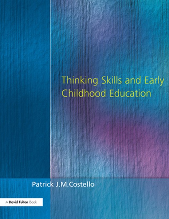 Thinking Skills and Early Childhood Education - cover