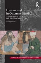 Dreams and Lives in Ottoman Istanbul