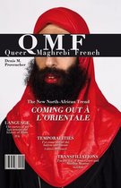 Contemporary French and Francophone Cultures- Queer Maghrebi French