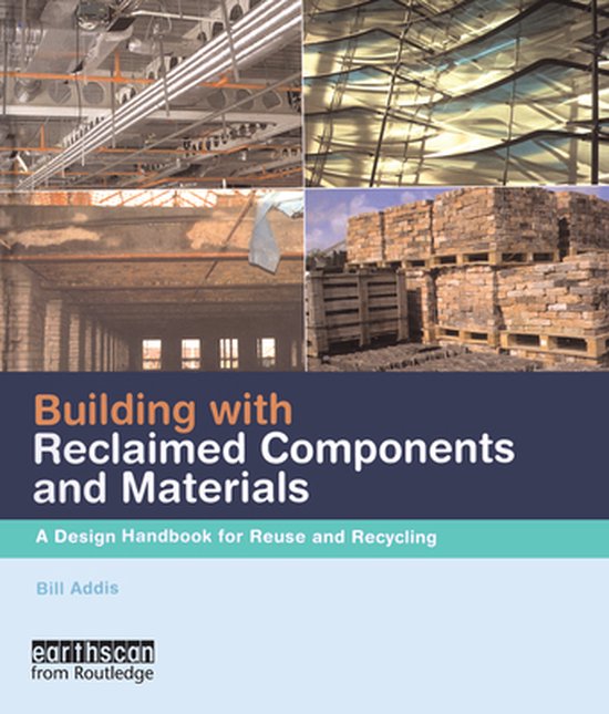 Building with Reclaimed Components and Materials - cover