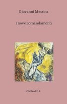 I nove comandamenti