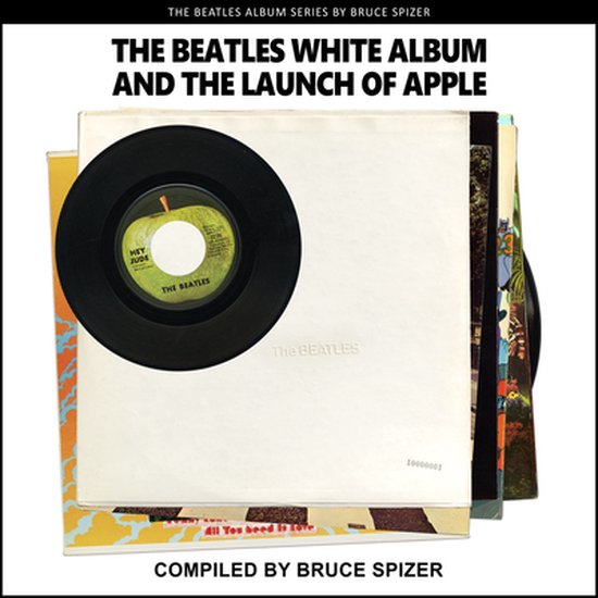 The Beatles White Album and the Launch of Apple - cover