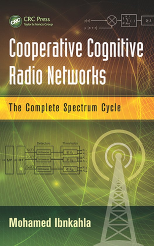 Cooperative Cognitive Radio Networks - cover