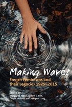 Contemporary French and Francophone Cultures- Making Waves