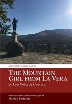 Aris & Phillips Hispanic Classics-The Mountain Girl from La Vera