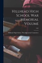 Hillhead High School War Memorial Volume; 1921