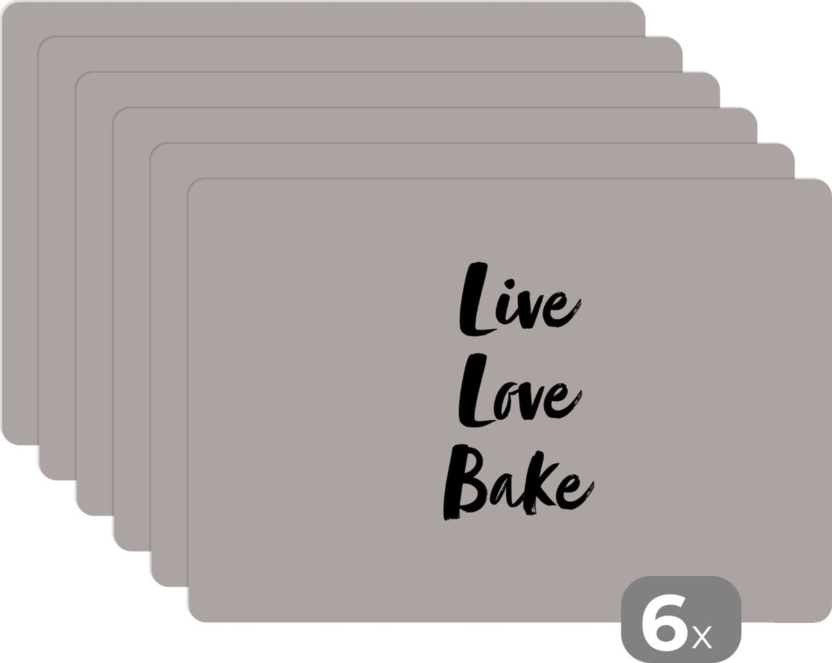 Placemat - Placemats kunststof - Quotes - Liefde - Live Love Bake - Bakken - Spreuken - 45x30 cm - 6 stuks - Hittebestendig - Anti-Slip - Onderlegger - Afneembaar