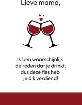 LBM wijnetiket voor mama - Deze fles heb je dik verdiend! - Wit met bordeauxrood