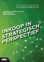 Samenvatting Inkoop in strategisch perspectief studenteneditie -  Theorie Inkoop (FMVB19IKMTHI)