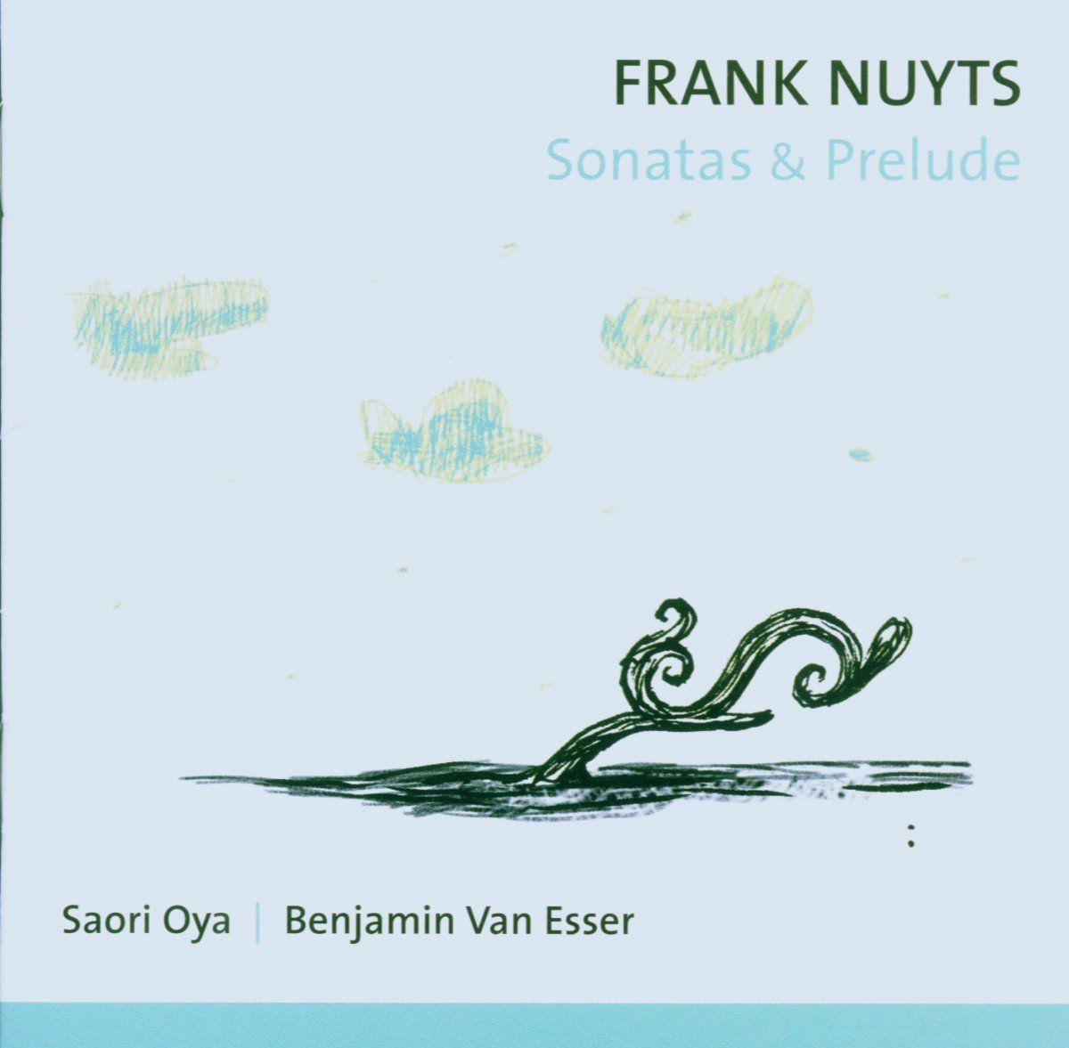 Saori Oya & Banjamin Van Esser - Nuyts: Sonatas & Prélude (CD)