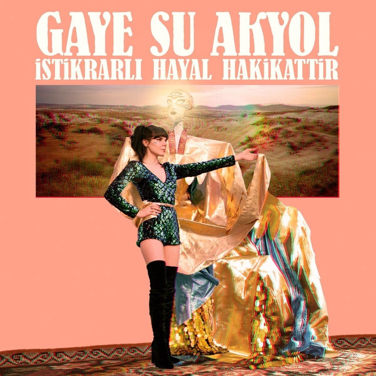 Gaye Su Akyol - Istikrarli Hayal Hakikattir (CD)