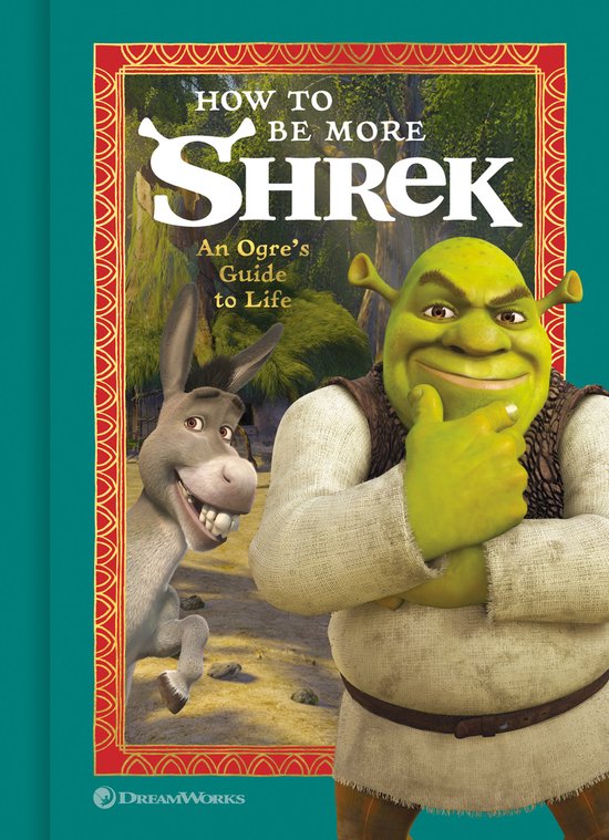 How to Be More Shrek - cover