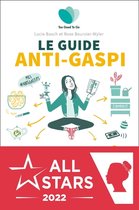 Le guide de l'anti-gaspi alimentaire - Too Good To Go