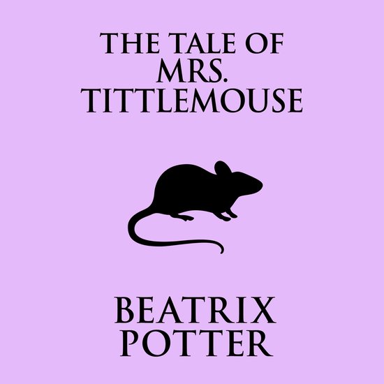 The Tale of Mrs. Tittlemouse - cover