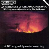 Kór Langholtskirkju, Jón Stefansson - An Anthology Of Icelandic Choral Music (CD)