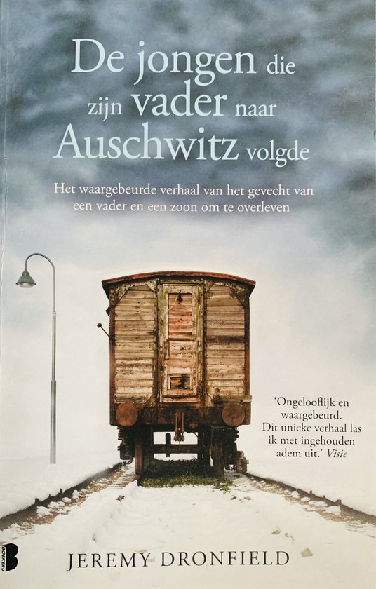 De jongen die zijn vader naar Auschwitz volgde - cover