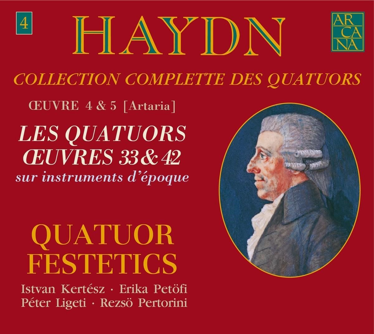 Quatuor Festetics - Haydn: Les Quatuors Œuvres 33 & 42 (2 CD)