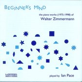 Ian Pace - Zimmermann: Beginners Mind (2 CD)