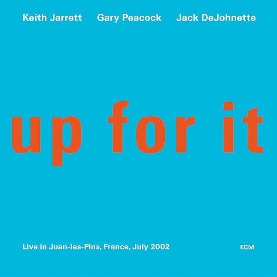 Keith Jarrett, Gary Peacock, Jack DeJohnette - Up For It (CD)