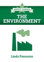 About Canada 12 - About Canada: The Environment