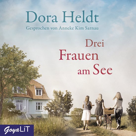 Drei Frauen am See [Haus am SeeReihe, Band 1], Dora