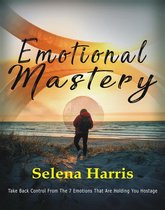 Emotional Mastery