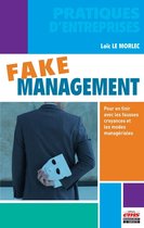 Pratiques d'entreprises - Fake management