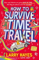 How to Survive - How to Survive Time Travel