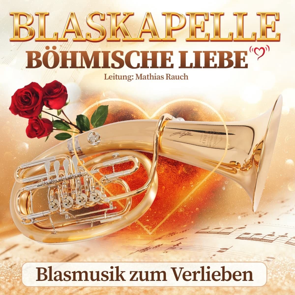 Blaskapelle Bohmische Liebe - Blasmusik Zum Verlieben (CD)