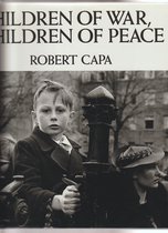 Children at War and at Peace