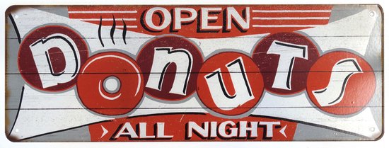 2D wandbord "Donuts open all night" 13x36cm