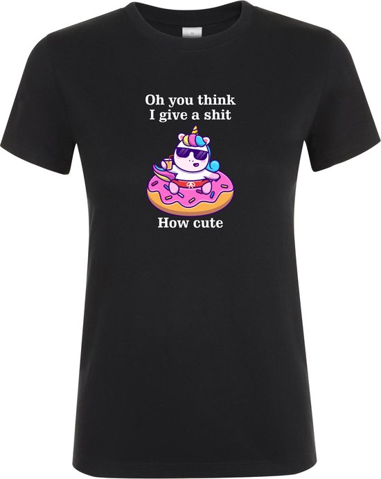 Klere-Zooi - You Think I Give A Shit - Dames T-Shirt - 4XL