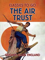 Classics To Go - The Air Trust