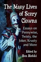 The Many Lives of Scary Clowns