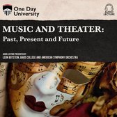 Music and Theater