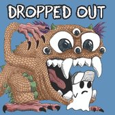 Dropped Out - Get Lost (LP)