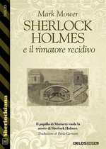 Sherlock Holmes e Il rimatore recidivo