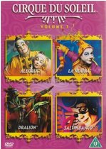 Cirque Du Soleil: Vol. 3 - Allegria / La Nouba / Dralion / Saltimbanco