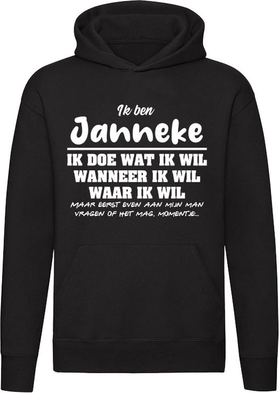 Janneke | verjaardagkado | verjaardag kado | cadeau | grappig | jarig | Unisex | Trui | Sweater | Hoodie | Capuchon | Zwart