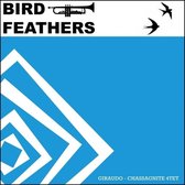 Giraudo-Chassagnite Quartet - Bird Feathers (CD)