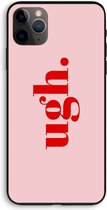 Case Company® - Hoesje geschikt voor iPhone 11 Pro Max hoesje - Ugh - Biologisch Afbreekbaar Telefoonhoesje - Bescherming alle Kanten en Schermrand