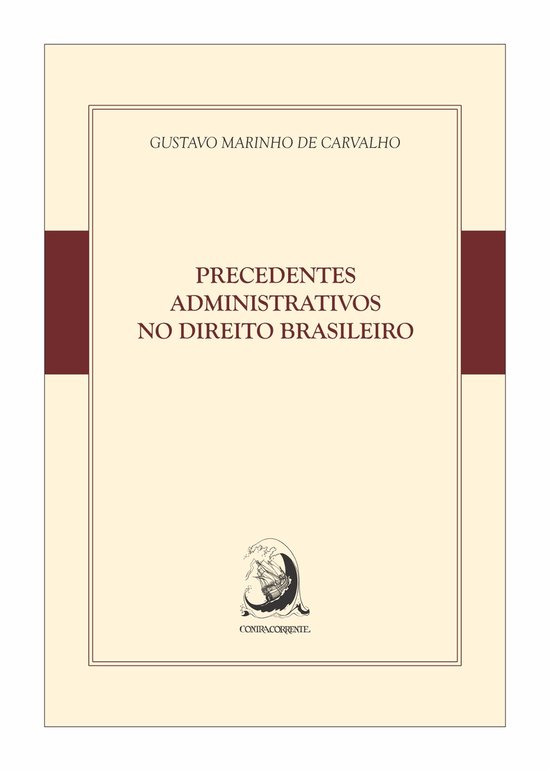 Precedentes Administrativos no Direito Administrativo - cover